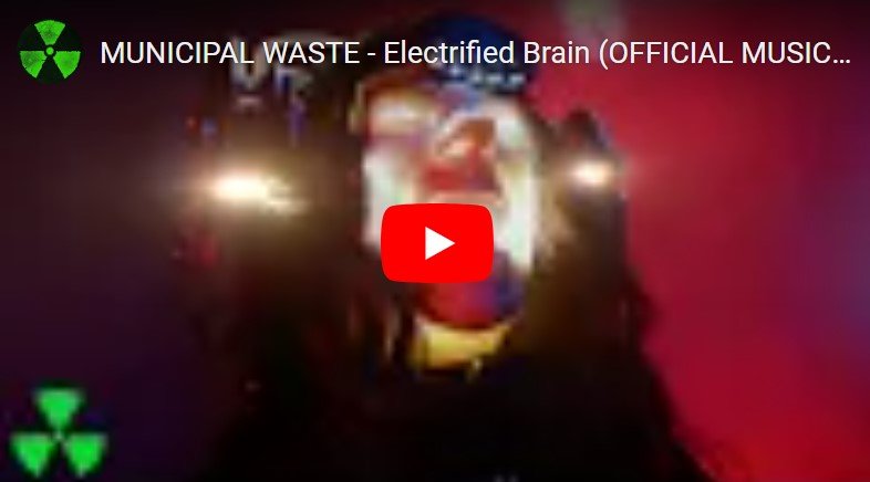 Municipal Waste publica nuevo single 'Electrified Brain'